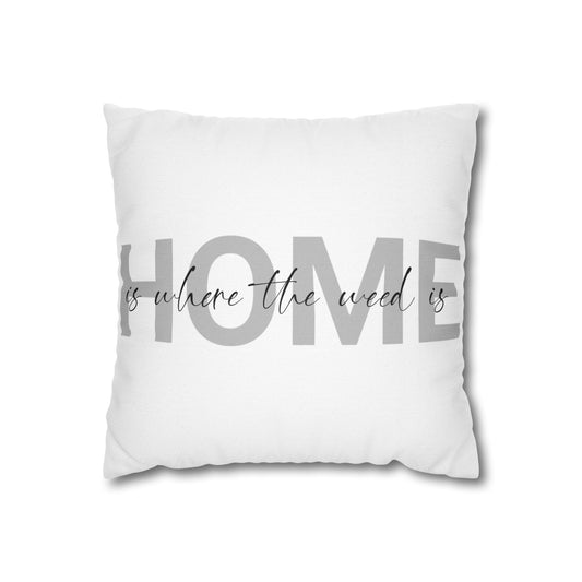 Home is Where Pillowcase
