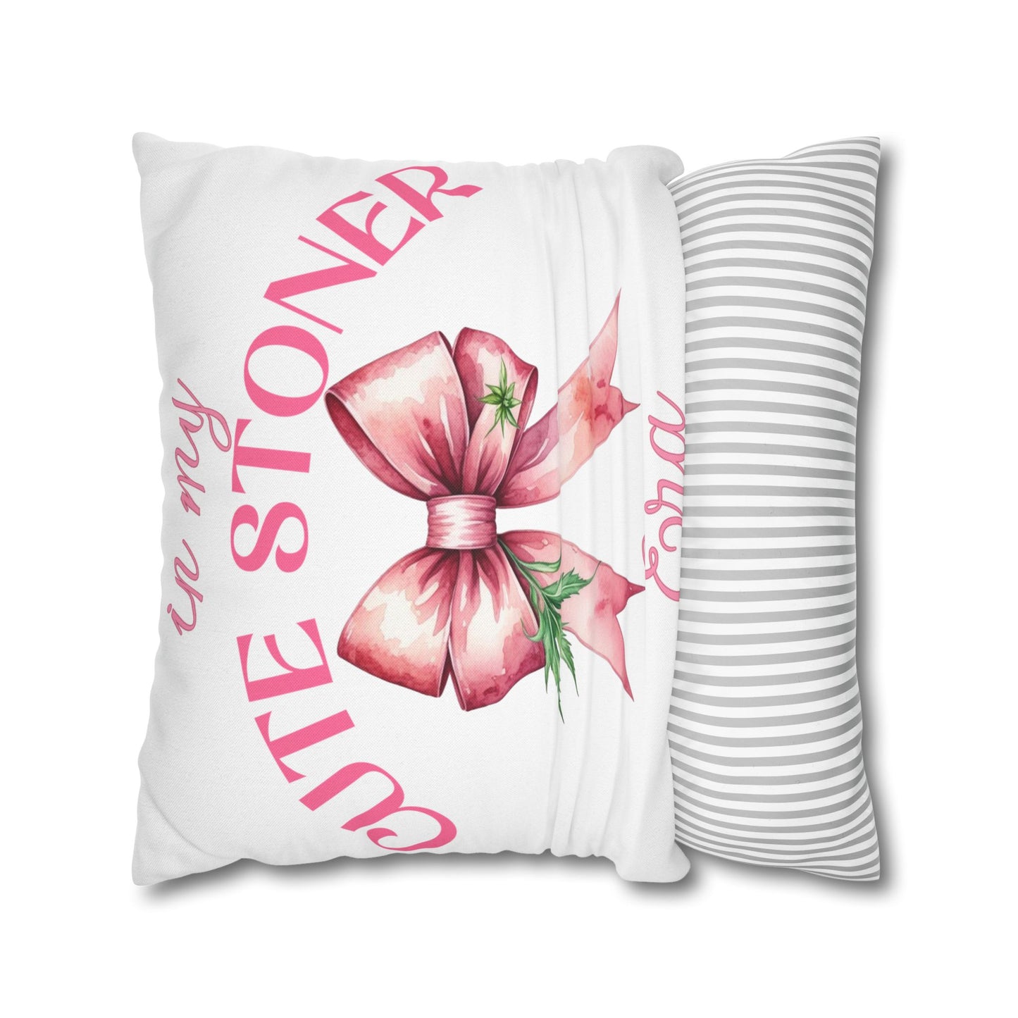 In My Stoner Era Pillowcase