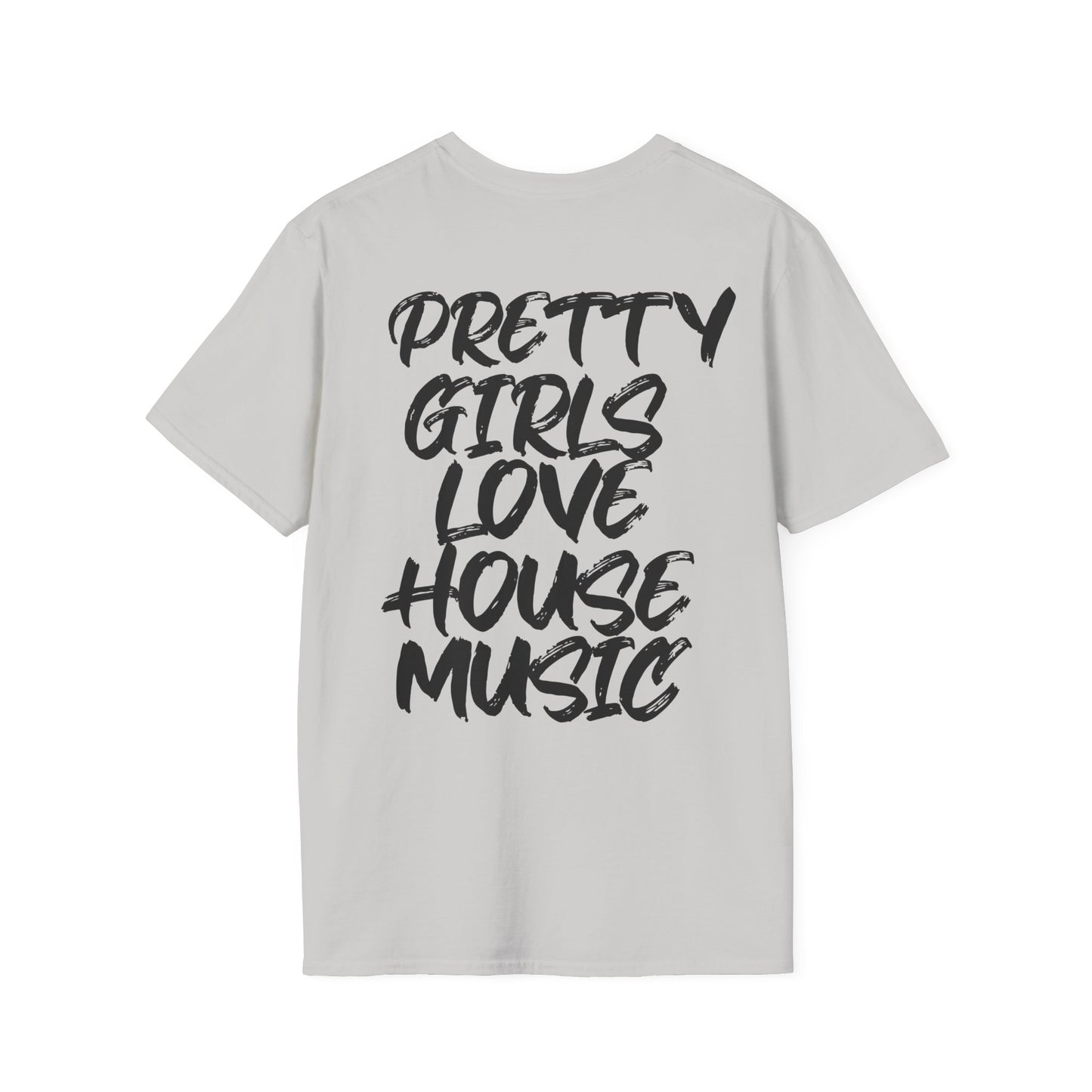 Pretty Girls Love House | Rave T-shirt, Unisex Softstyle T-Shirt