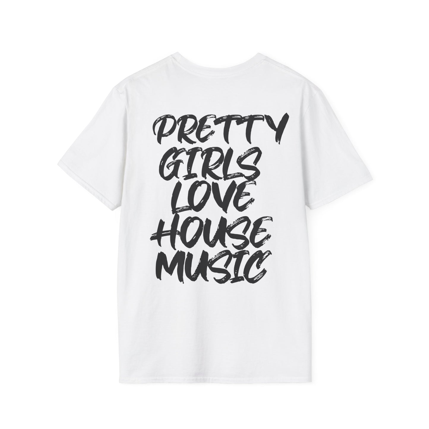 Pretty Girls Love House | Rave T-shirt, Unisex Softstyle T-Shirt