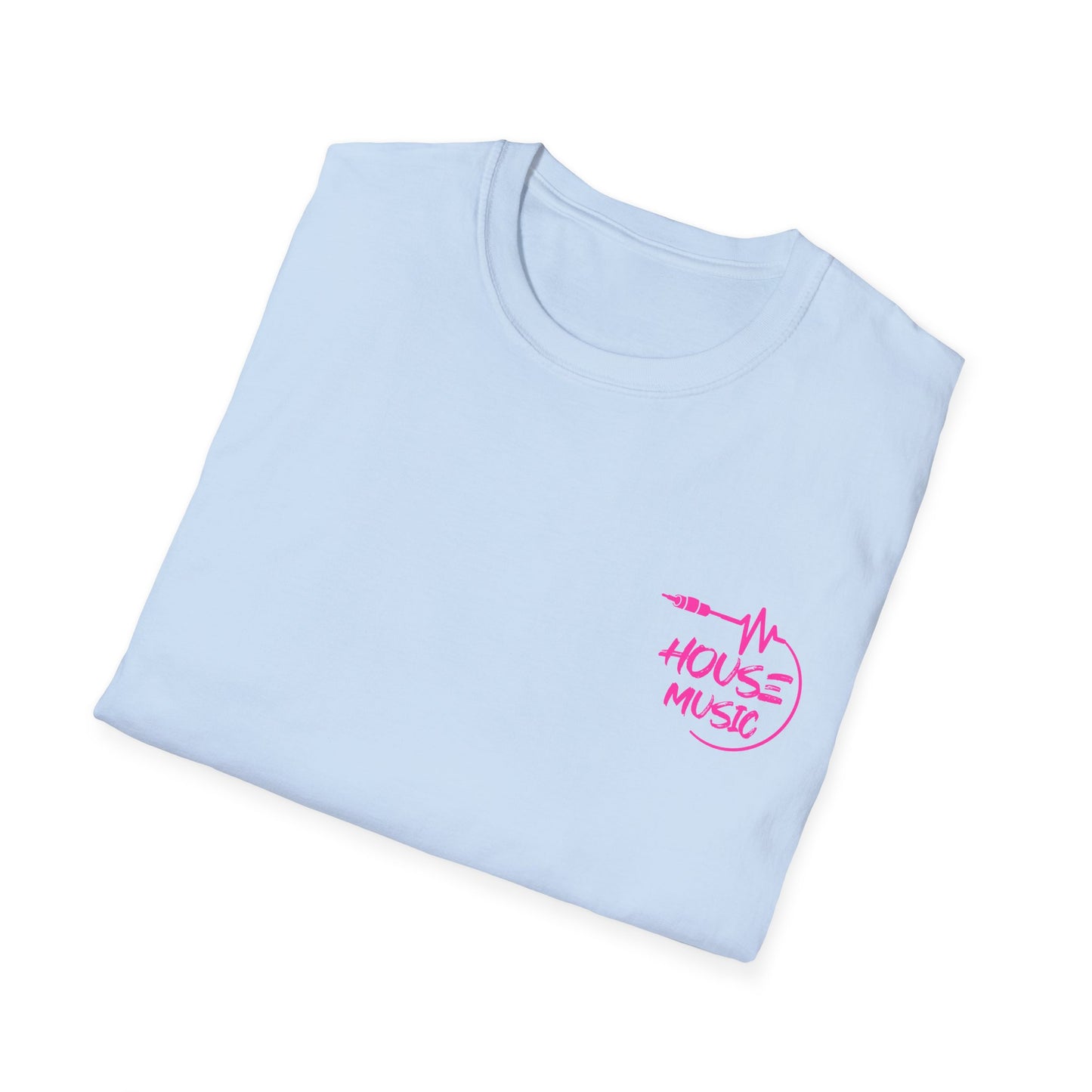 Bad Bitches Love House | Pink |. Rave T-shirtUnisex Softstyle T-Shirt