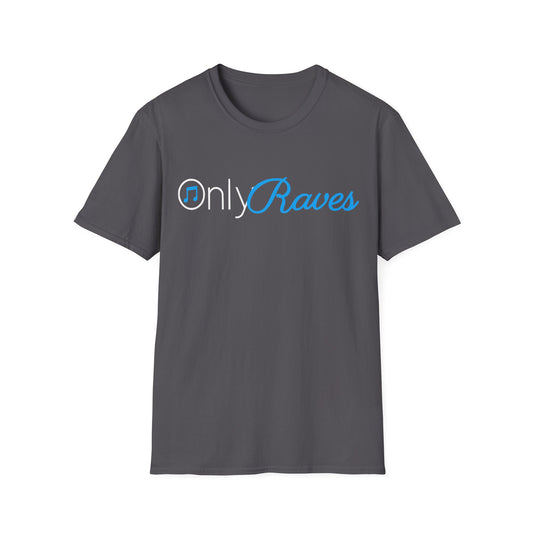 Raves Only | Unisex Softstyle T-Shirt