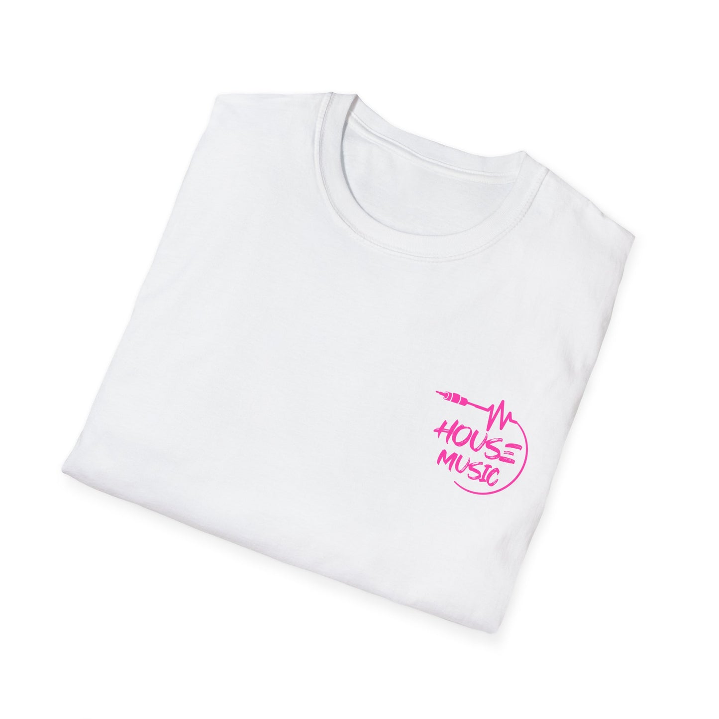 Bad Bitches Love House | Pink |. Rave T-shirtUnisex Softstyle T-Shirt
