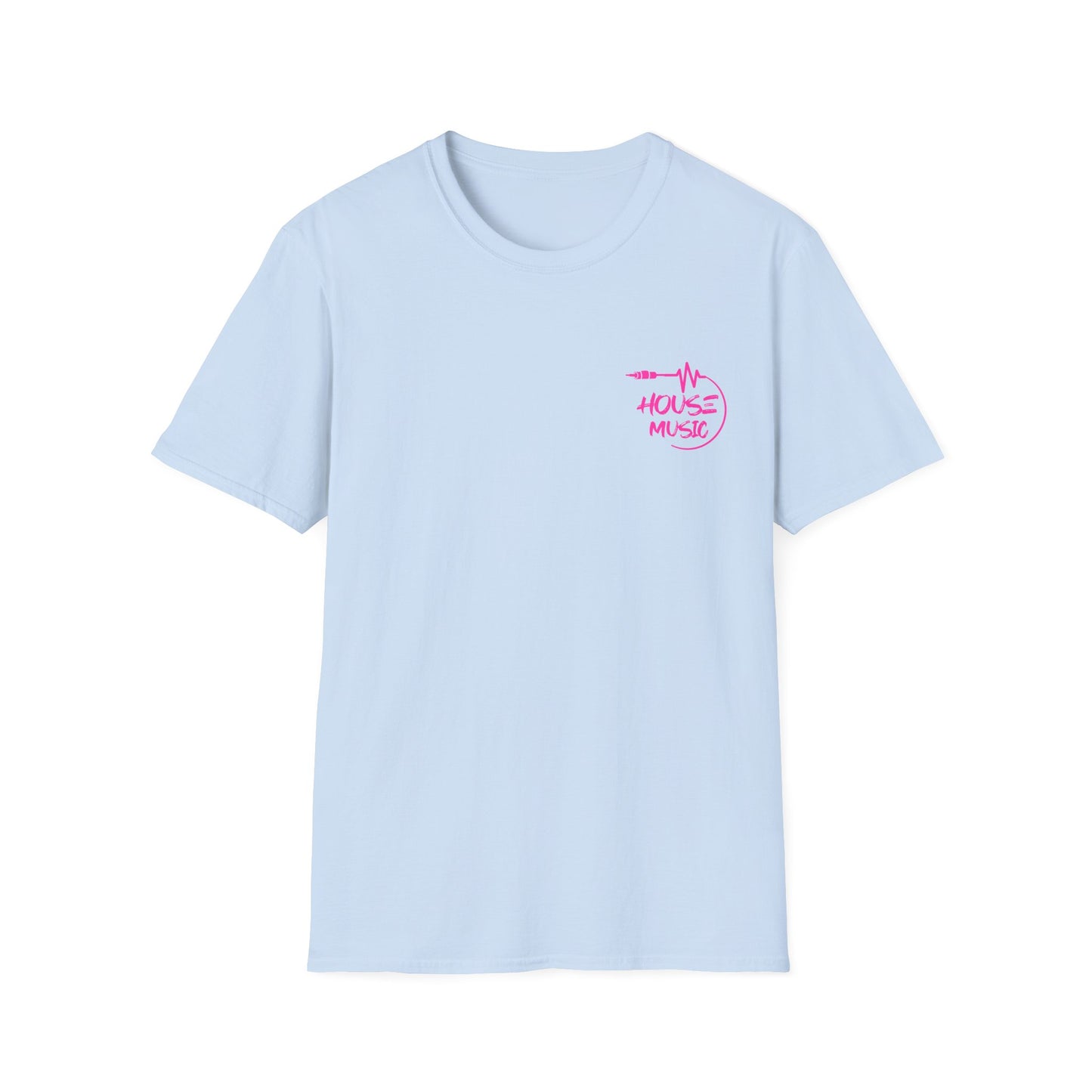 Bad Bitches Love House | Pink |. Rave T-shirtUnisex Softstyle T-Shirt